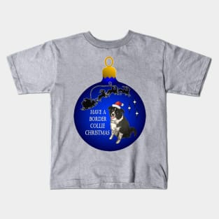 Have A Border Collie Christmas Kids T-Shirt